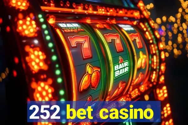 252 bet casino